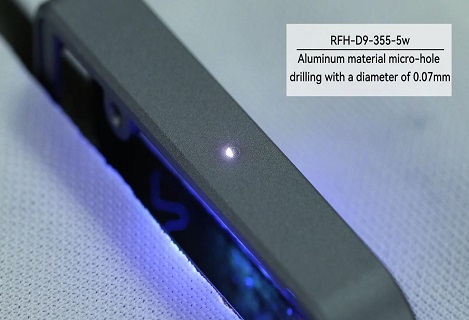 RFH D9 5W UV-Laser: Schnell, hochpräzise und geringe Wärmebelastung für das Mikrolochbohren in Aluminium