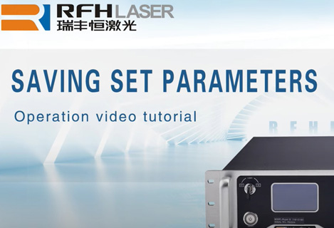 RFH UV-Laserstrahler speichert eingestellte Parameter